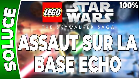 LEGO Star Wars : La Saga Skywalker - ASSAUT SUR LA BASE ECHO - 100% - Minikits et défis [FR] [PS5]