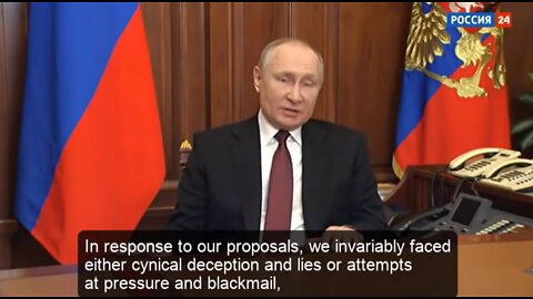 Vladimir Putin's Speech on Ukraine and US Foreign Policy and NATO - 24 February 2022