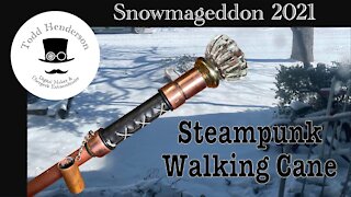 Snowmageddon 2021 Steampunk Cane 1