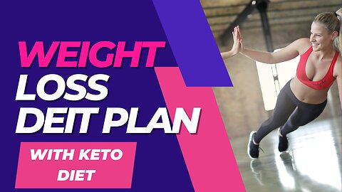 weight loss diet plan | with keto diet |