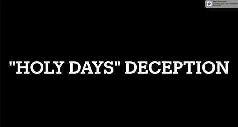 "Holy Days" Deception