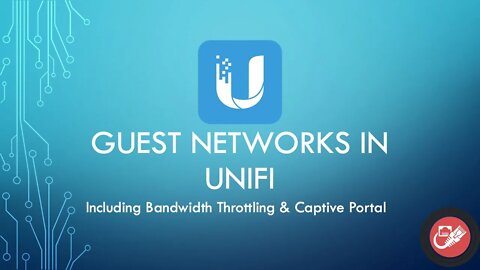 How to setup Guest Networks in UniFi (+ Bandwidth Caps & Captive Portal)