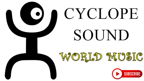 Cyclope Sound World Music