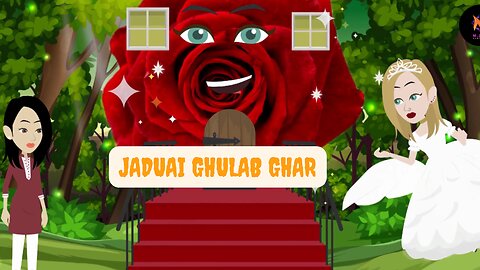 जादुई गुलाब का घर - jadui ghar |jadui hindi kahani || Cartoon Stories || jadui Ghulab Ghar kahaniya