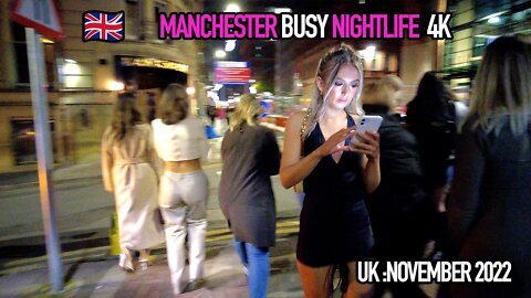 🇬🇧 BEAUTIFUL LADIES OF MANCHESTER 4K #manchester #nightlife #walkingtour