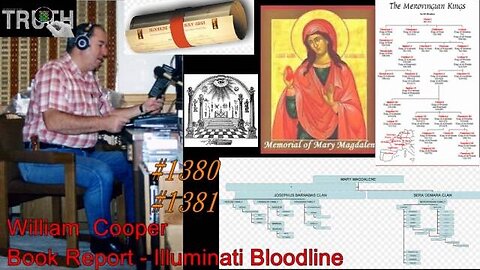 William Cooper - The Illuminati Bloodline - Book Report