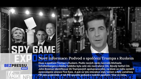 Nové informace: Podvod o spolčení Trumpa s Ruskem