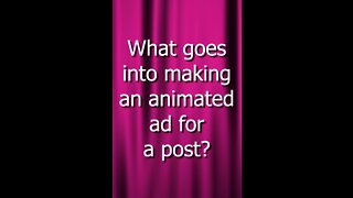 What Goes Into An Animated Post?