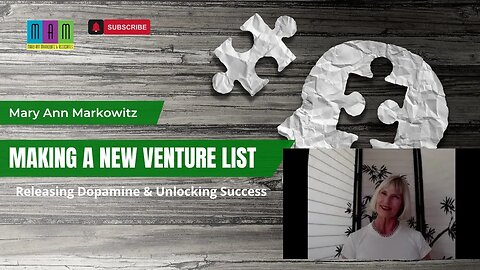 Making a New Venture List - Releasing Dopamine & Unlocking Success