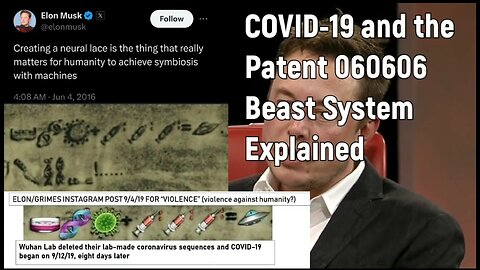 COVID-19 and the Patent 060606 Beast System Explained