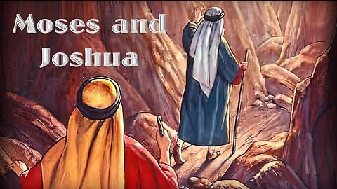 Moses and Joshua