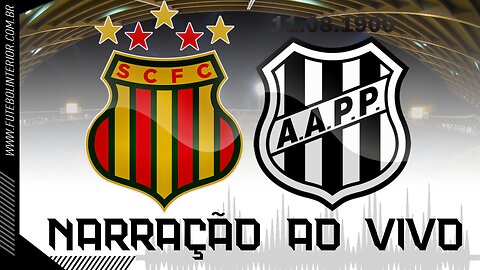 SAMPAIO CORRÊA X PONTE PRETA | NARRAÇÃO AO VIVO | CAMPEONATO BRASILEIRO SÉRIE B - 8ª RODADA