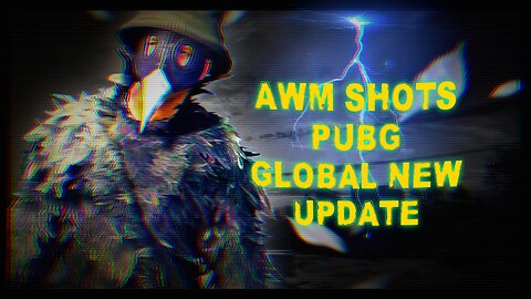 Awm Shots pubg global new update