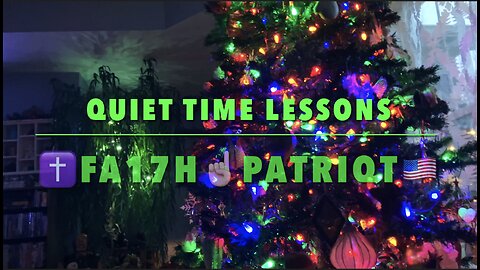 QUIET TIME LESSONS