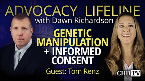 Genetic Manipulation + Informed Consent With Attorney Tom Renz