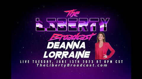 The Liberty Broadcast: DeAnna Lorraine. Episode #83