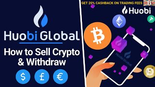 How to Withdraw from Huobi Global Exchange 2022