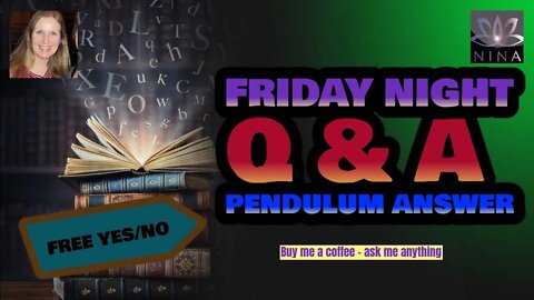 FRIDAY NIGHT Q & A "Occult - Spiritual - Prepping - Current Events" Join us LIVE ask me anything