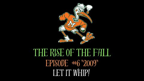 The Rise of the Fall episode #6 "2009" Let it Whip