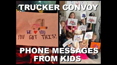 Canadian Children Leave Messages and Draw Pictures to Support the Trucker Convoy | Jan 29th 2022