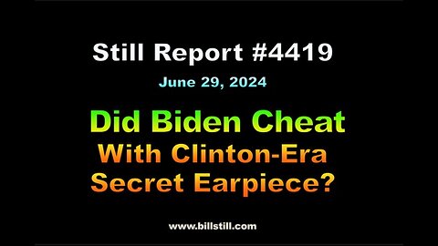 Did Biden Cheat With Clinton-Era Secret Earpiece?, 4419