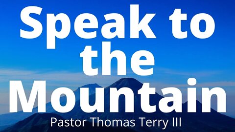 Speak to the Mountain in Jesus' Name - FAF 2/23/20