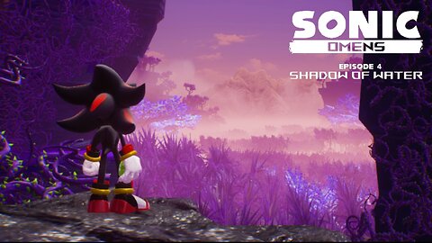 Sonic Omens - Episode 4: Shadow of Water