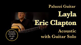 Eric Clapton Layla Acoustic Guitar Lesson [Rhythm Solo Tab]