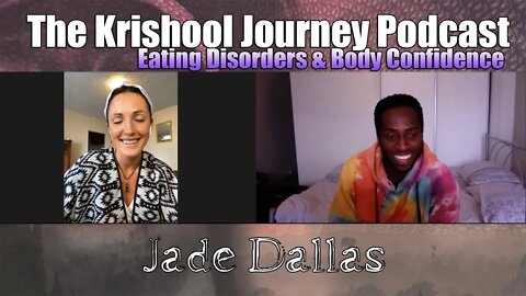 Jade Dallas - Eating Disorders and Body Confidence