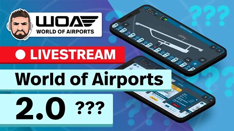 LIVE - Exciting news about WoA 2.0! What we know so far and will there be a NEW Airport?