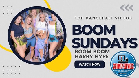 Boom Sunday, Popular Dancehall Video, 2022 Dancehall videos