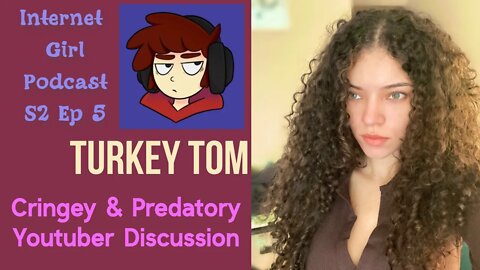 Turkey Tom (Zaptiee) on Cringey Youtubers with Brittany Venti on Internet Girl S2 Episode 5