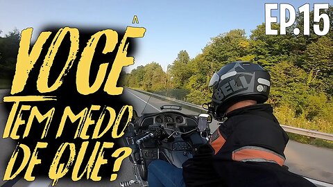 Viajem de MOTO NO EXTERIOR, você tem MEDO de que? A VIDA É HOJE EP.15