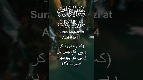 Surah An Nazi'at in Urdu Translation Ayat6to14 #youtube#youtubeshorts#ytshorts#viral#shorts#short