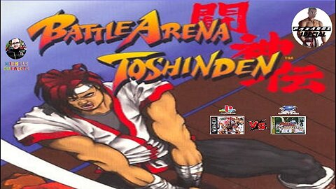 Fazares Special - Battle Arena Toshinden PS1 vs. SEGA SATURN