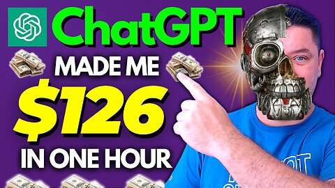 Use ChatGpt And Make $126+ In One Hour