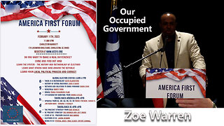 ZOE WARREN - OUR OCCUPIED GOVERNMENT - AMERICA FIRST FORUM - CHARLESTON, SC - 2-11-23