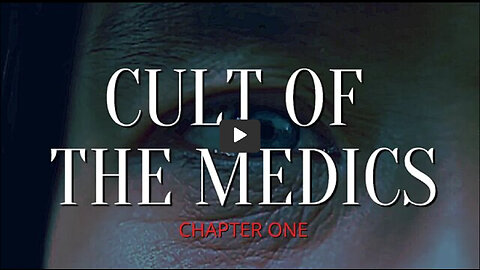 Cult Of The Medics Ch.1 - Globalist Plandemic Depopulation Vaccines Evil Agenda