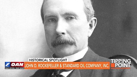 Tipping Point - John D. Rockefeller & Standard Oil Company, Inc.