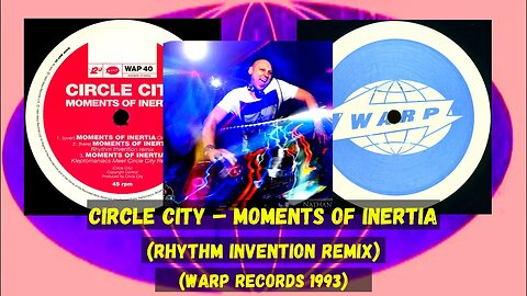 Circle City – Moments Of Inertia (Rhythm Invention Remix)