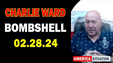 Charlie Ward Update Today Feb 28: "Iraq / Vietnam / Zimbabwe Updates With Paul Brooker & Drew Demi"