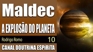 10/14 - Maldec - A EXPLOSÃO E SUA LIGAÇÃO COM A TERRA - Rodrigo Romo - audiolivro