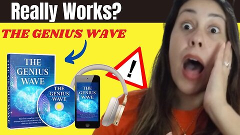 THE GENIUS WAVE ❌SEE URGENT ❌ THE GENIUS WAVE REVIEW - GENIUS WAVE REVIEWS - THE GENIUS WAVE AUDIO