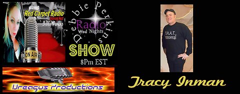 DEBBIE PERKINS RADIO SHOW TRACY INMAN