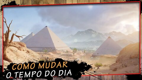 Assassin's Creed Origins, Como Mudar O Tempo Do Dia - Super Dica