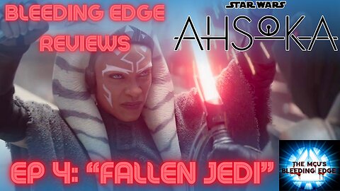 Ahsoka Ep 4: Unleashing the Force | Live Review