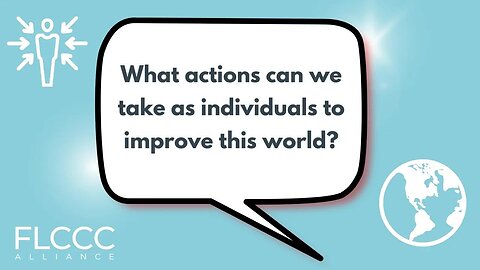 What actions can we take as individuals to improve this world?