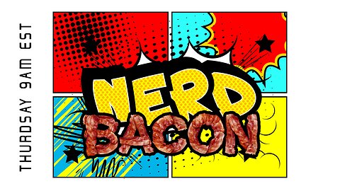 Do Artists Need To Be Entertainers? and The Coolest Extras! - Nerd Bacon #59