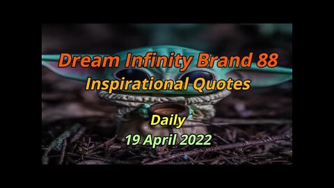 Daily Inspirational Quote | 19 April 2022 [Short Clip]