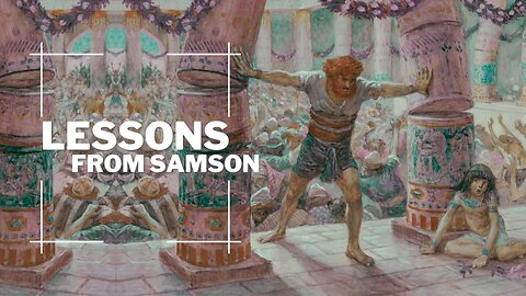 Lessons From Samson: Shake Open the Power